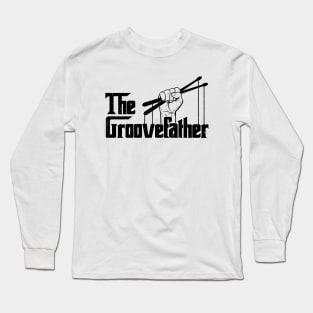 The Groovefather Vintage Drums Drumming - Band Drummer Long Sleeve T-Shirt